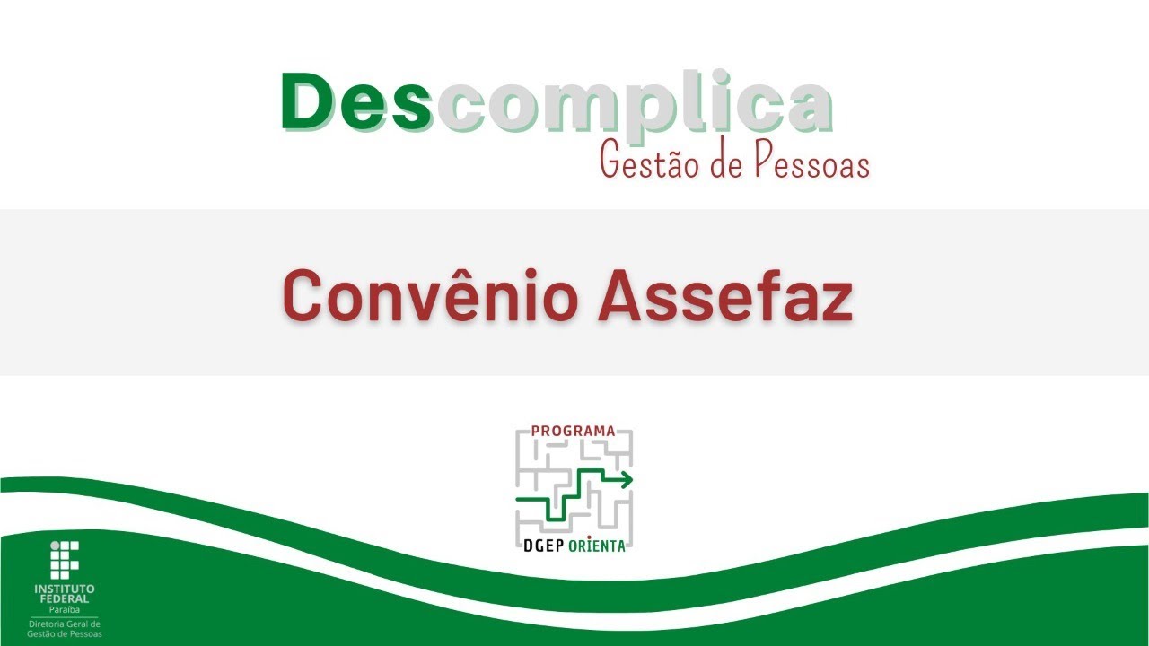 TVIFPB/DGEP-RE - Descomplica Gestão de Pessoas  Convênio com a Fundação Assefaz