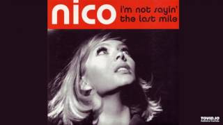 Nico - I'm Not Sayin'