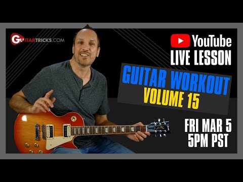 Guitar Workout Vol. 15 | Guitar Tricks