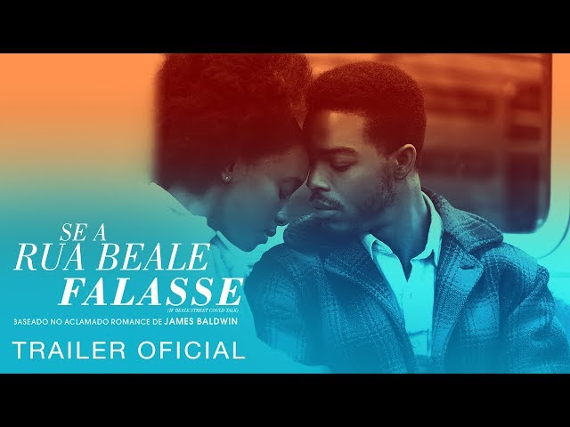 Se A Rua Beale Falasse | Trailer Oficial | 07 de fevereiro nos cinemas