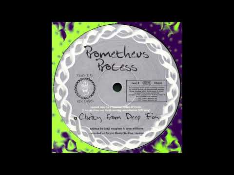 Prometheus Process - Clarity From Deep Fog [TWST 3]