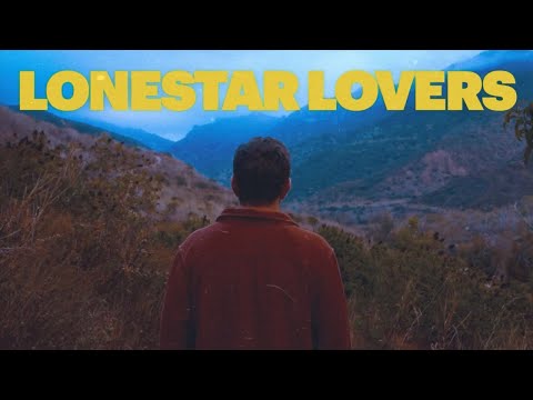 Video thumbnail for Lonestar Lovers