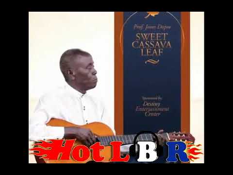 Jones Dopoe   Sweet Cassava Leaf  {Old School Liberian Music}