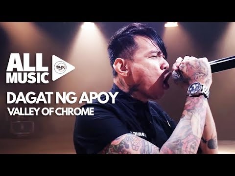 VALLEY OF CHROME - Dagat Ng Apoy (MYX Live! Performance)