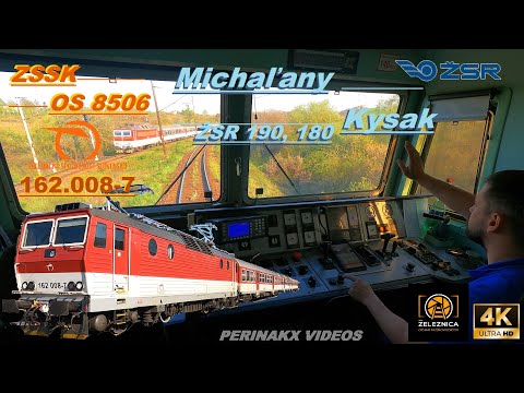 4K Cabview ► / Michaľany - Kysak ► Riadenie rušňa 162.008 Peršing