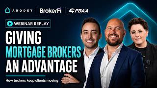 Giving Mortgage Brokers an Advantage: Webinar Replay