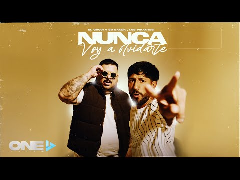 El Gucci Y Su Banda x Los Pikantes - Nunca Voy A Olvidarte (Video Oficial)