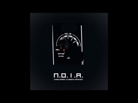 N.O.I.A. - Europe - Original Mix