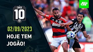 VAI FERVER! Botafogo e Flamengo SE ENFRENTAM EM JOGÃO hoje; Amanhã tem DÉRBI! | CAMISA 10