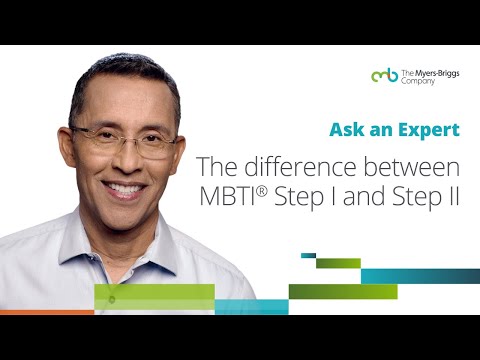 Ask an Expert - The difference between the MBTI® Step I and Step II assessments