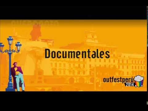 DOCUMENTALES - XI Festival Internacional de Cine Gay Lésbico Trans en Lima