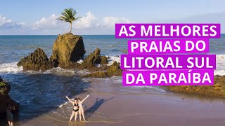 Praias da Costa do Conde e Pitimbu - Litoral Sul da Paraíba