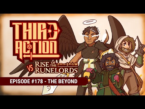 Third Action - E178: The Beyond - Rise of the Runelords AP, Pathfinder 2E Actual-Play