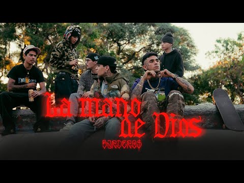BARDERO$ - La mano de Dios (Video Oficial)