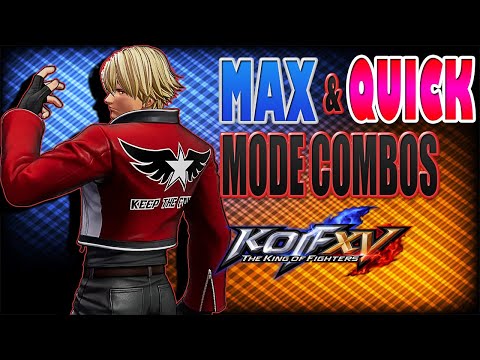 KOF XV : ROCK HOWARD - MAX & QUICK MODE COMBOS !