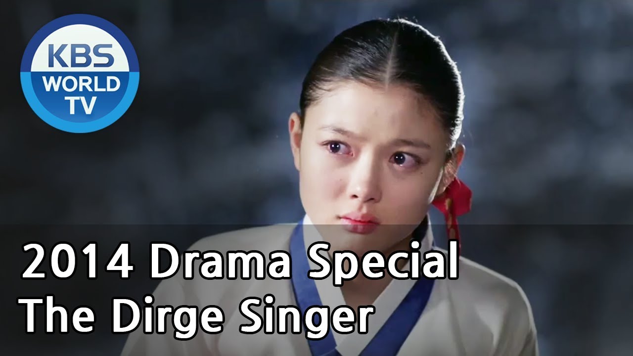 The Dirge Singer | 곡비 [2014 Drama  Special / ENG / 2014.03.28]