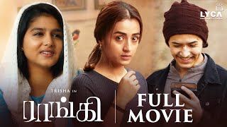 Raangi Full Movie (Tamil)  Trisha  Anaswara Rajan 