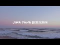 Ghea Indrawari Jiwa Yang Bersedih Lyrics Video