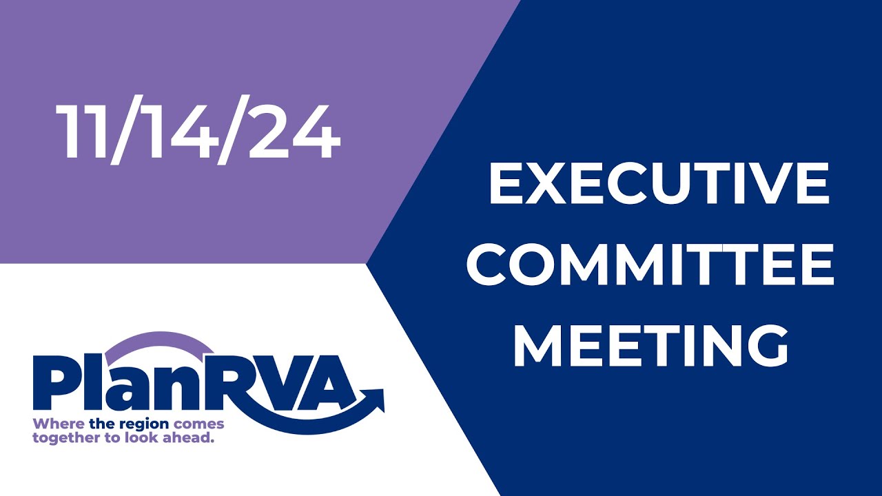 PlanRVA Executive Committee - 11-14-24