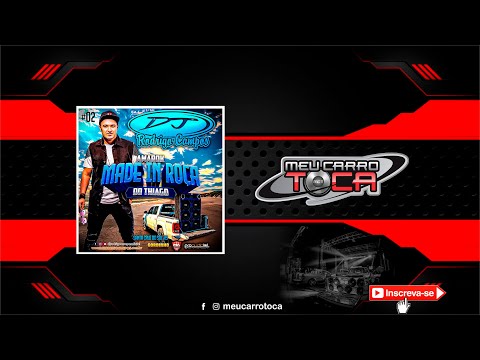 🔴   Amarok Made in Roça do Thiago Vol02 ✘ DJ RODRIGO CAMPOS