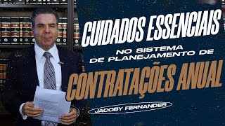 Tudo sobre o Sistema de Planejamento de Contratações Anual