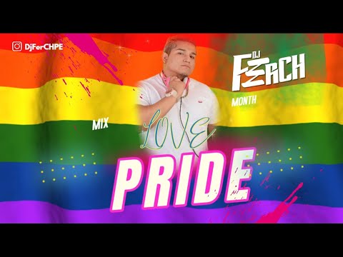 Mix Love  Month Pride 2025 ...DJFerCH 🌈❤️🧡💛💚💙💜
