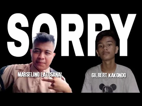 SORRY_-Gilbert'Kakondo_ft_Marselino'Latusanai