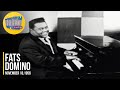 Fats Domino "Blueberry Hill" on The Ed Sullivan Show