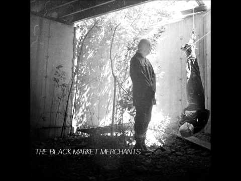 The Black Market Merchants - Dark Water