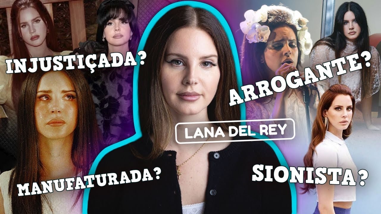POR QUE LANA DEL REY É A ARTISTA MAIS BOICOTADA DO POP?