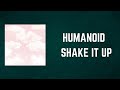 TURNSTILE - HUMANOID  SHAKE IT UP (Lyrics)