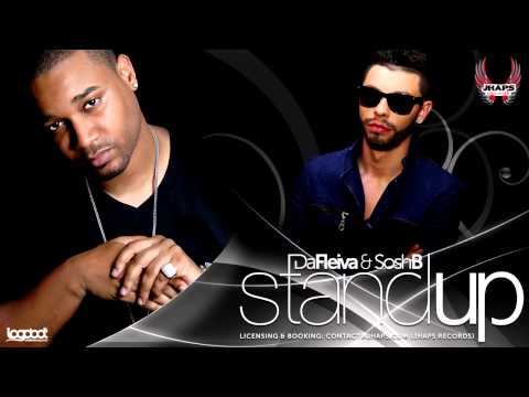 Da Fleiva ft  Sosh B - Stand Up