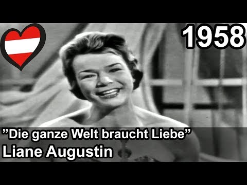 Eurovision 1958 – Austria – Liane Augustin – Die ganze Welt braucht Liebe