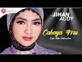 Jihan Audy - Cahaya Mu