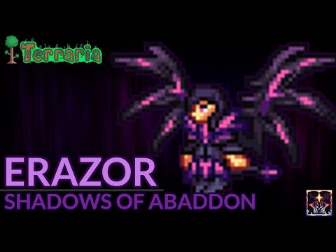 Erazor - Terraria Shadows of Abaddon Mod Boss Guide