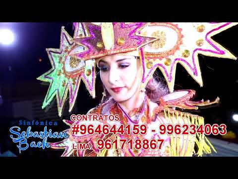 BANDA SEBASTIAN BACH DE HUÁNUCO: HUANUQUEÑITA PRETENCIOSA 2017