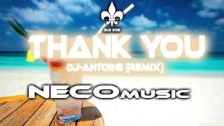 DJ-Antoine Thank You (Remix) by [NECOmusic]