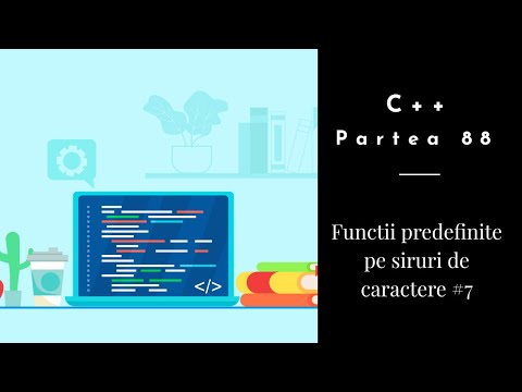 C++ | Partea 88 | Functii predefinite pe siruri de caractere #7