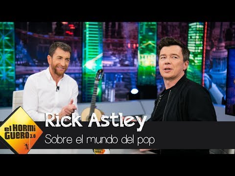 Rick Astley: "Las locuras que rodean a una estrella del pop nunca me gustaron" - El Hormiguero 3.0