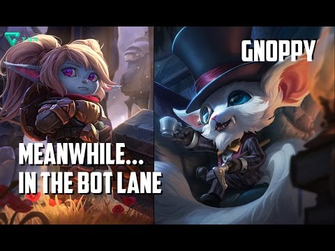 League of Legends - Meanwhile... In The Bot Lane - Gnar & Poppy