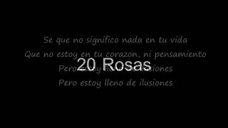 Los Angeles Azules 20 Rosas(LETRA)