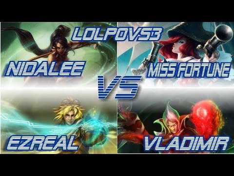 ► LoLPoV - Nidalee and Miss Fortune vs Ezreal and Vladimir [Bot] (League of Legends)