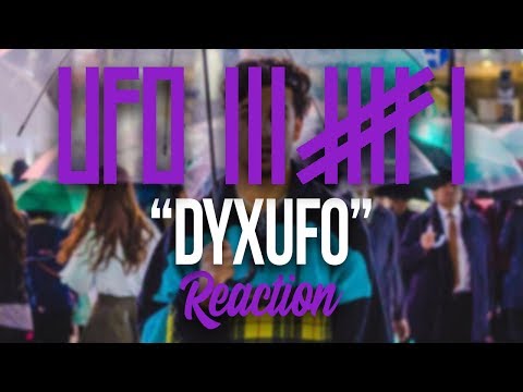 Ufo361 - "DYXUFO" | Geheime Ufo Tracks #2 | Reaction/Reaktion