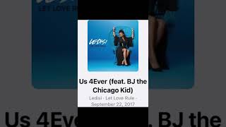 Ledisi &amp; BJ The Chicago Kid-Us 4Ever