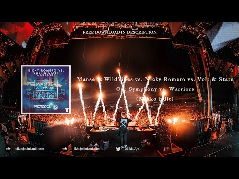 Manse & WildVibes vs. Nicky Romero vs. Volt & State - Our Symphony vs. Warriors (Mikko Mashup)