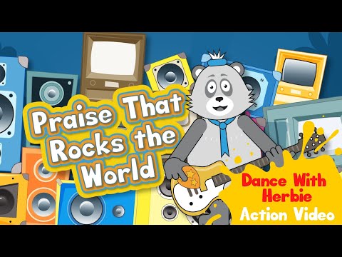 Praise That Rocks The World - Cheeky Pandas