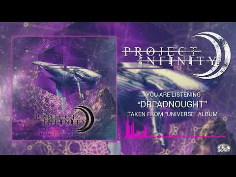 Project Iinfinity- Dreadnought (Official Audio Track)