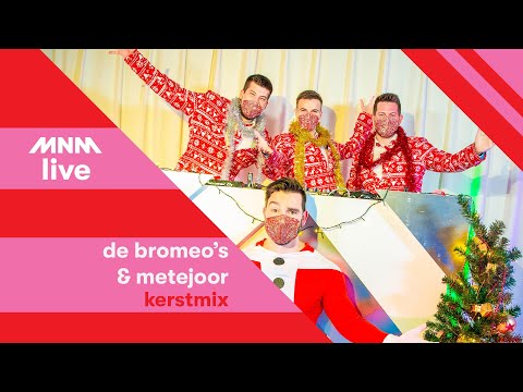 MNM LIVE: De Bromeo's & Metejoor - Kerstmix