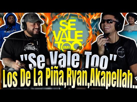 REACCIÓN a "Se Vale Too RMX" Los De La Piña, Ryan Castro,Akapellah Y This Is Mailo..ESTO ES UN PALO!