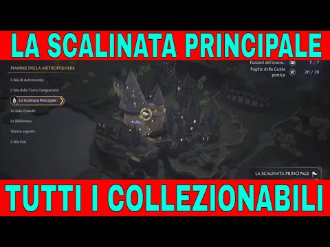 Hogwarts Legacy La Scalinata principale -Tutti i collezionabili